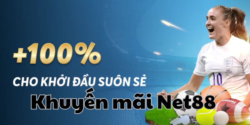 Khuyến mãi Net88 mừng thành viên mới