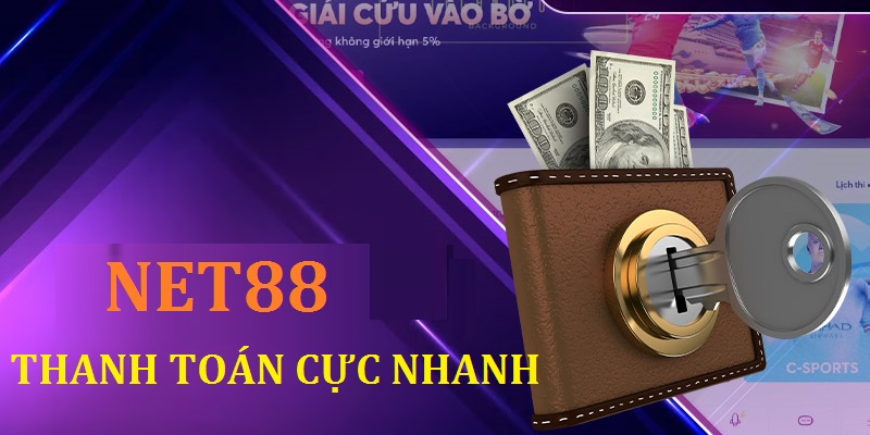 Quy trình thanh toán tại Net88 vừa đơn giản, vừa nhanh chóng