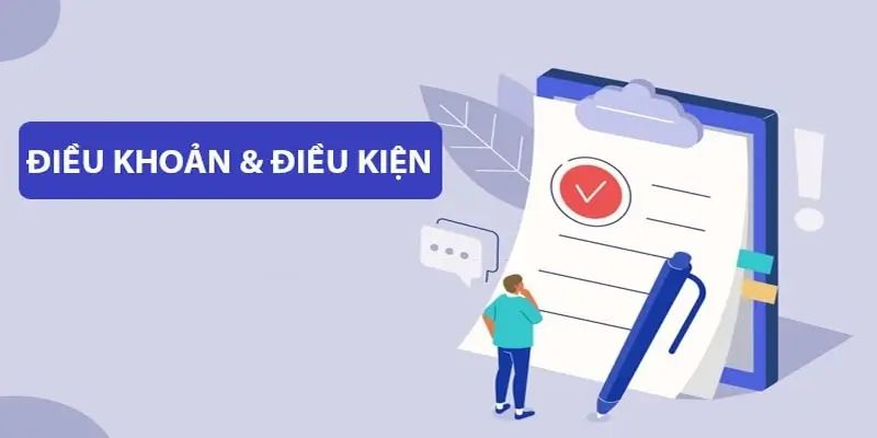 Điều khoản và điều kiện là chính sách rất quan trọng