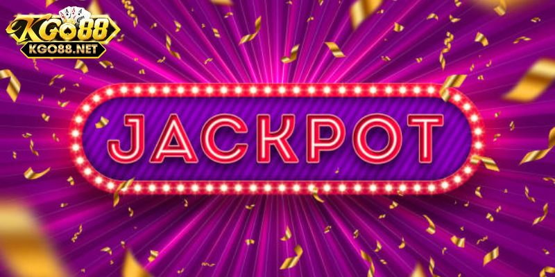 Cơ hội trúng jackpot từ những trò chơi tích lũy