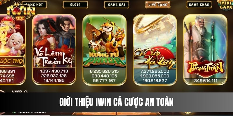 Giới thiệu IWIN cá cược an toàn